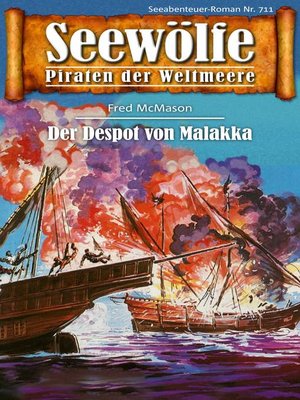 cover image of Seewölfe--Piraten der Weltmeere 711